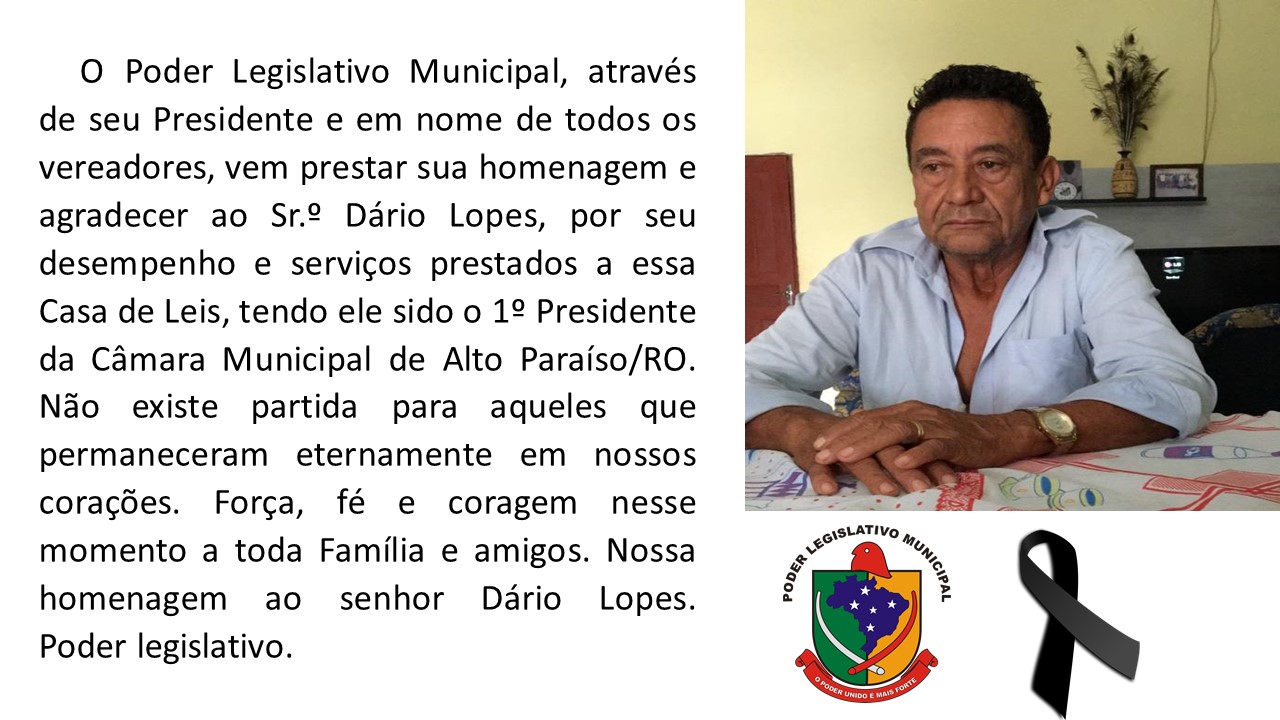Homenagem ao Srº. Dário Lopes